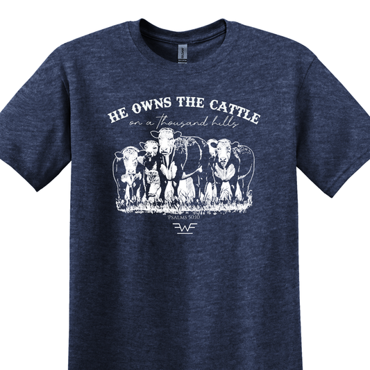 Psalms 50:10 - He Owns the Cattle T-Shirt